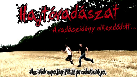 Hajtvadszat (2011)